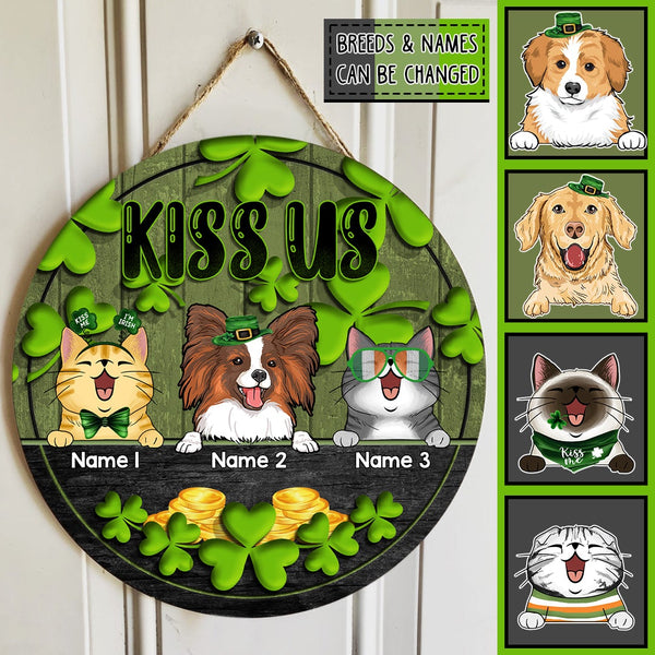 Kiss Us, Shamrock & Gold Coin, Personalized Dog & Cat Door Sign, St. Patrick Day Front Door Decor, Pet Lovers Gifts