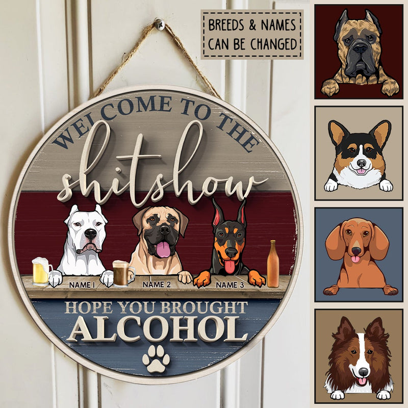 Welcome To The Shitshow, Wooden Door Hanger, Personalized Dog Breeds Door Sign, Front Door Decor, Dog Lovers Gifts