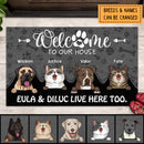 Welcome To Our House The Humans Live Here Too, Dark Doormat, Personalized Dog & Cat Doormat, Gifts For Pet Lovers
