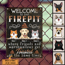 Welcome To Our Firepit Where Friends And Marshmallows Get Toasted, Welcome Sign, Personalized Dog & Cat Metal Sign
