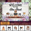 Metal Garden Sign, Gifts For Pet Lovers, Welcome To The She Shed Personalized Home Sign, Funny Welcome Signs