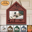 Your Wings Were Ready But My Heart Was Not, Pet Memorial, Personalized Pet Photo Door Sign, Loss Of Pet Gifts