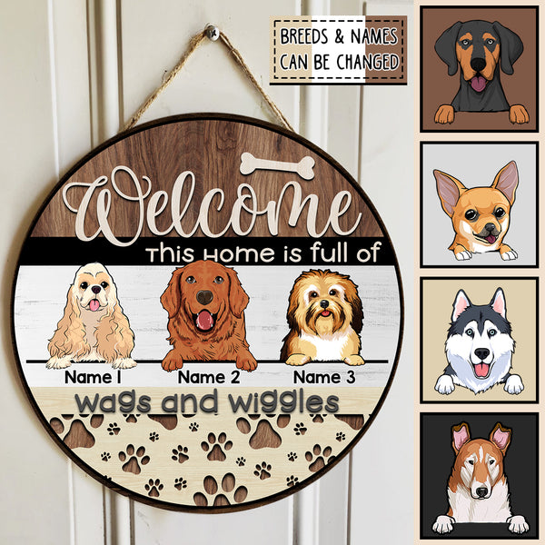 Welcome Door Signs, Gifts For Dog Lovers, This Home Is Full Of Wags And Wiggle Custom Wooden Signs