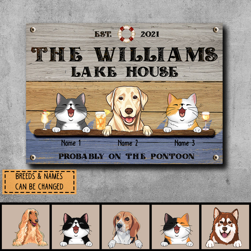 lake house decor Metal Lake House Sign, Gifts For Pet Lovers, Probably On The Pontoon Personalized Family Sign
