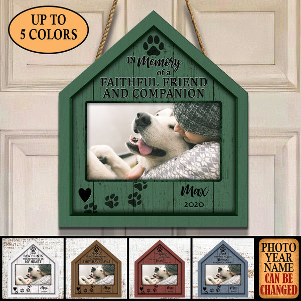 In Memory Of A Faithful Friend And Companion, Pet Memorial, Personalized Pet Photo Door Sign, Loss Of Pet Gifts