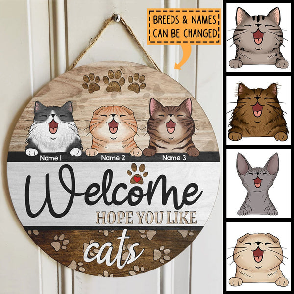 Welcome Hope You Like Cats, Welcome Door Hanger, Personalized Cat Breeds Door Sign, Housewarming Gift