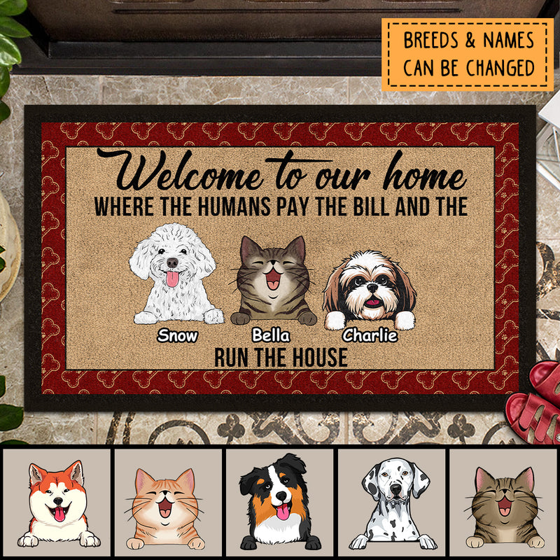 Personalized Doormat, Home Decor Rug, Gift For Dog Lovers Mat, Welcome To Our Home, Where The Humans Pay The Bill